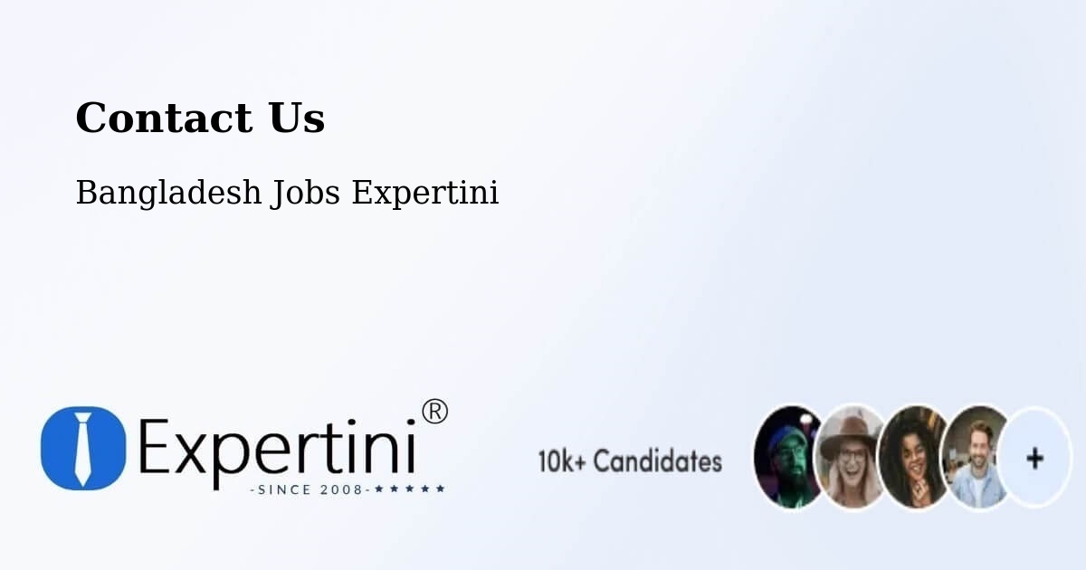 Contact Expertini – Khulna - Bangladesh Jobs Expertini